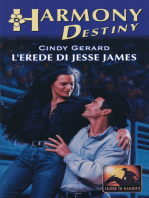 L erede di Jesse James: Harmony Destiny