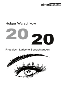 2020: Prosaisch Lyrische Betrachtungen