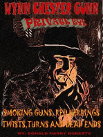 Smoking Guns, Red Herrings, Twists Turns And Dead Ends