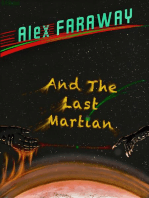 Alex Faraway And The Last Martian: Alex Faraway, #1
