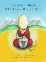 The Little Monk Who Loved His Noodles: Children's books by Julian Bound and Ann Lachieze