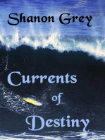 Currents of Destiny