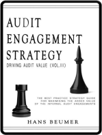 Audit Engagement Strategy (Driving Audit Value, Vol. III): The Best Practice Strategy Guide for Maximising the Added Value of the Internal Audit Engagements