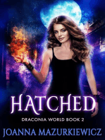 Hatched: Draconia World, #2