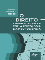 O Direito e Suas Interfaces com a Psicologia e a Neurociência