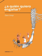 ¿A quién quiero engañar?