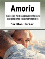 Amorío: Razones y medidas preventivas para las relaciones extramatrimoniales