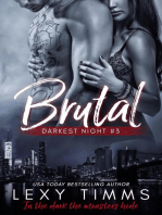 Brutal: Darkest Night Series, #3