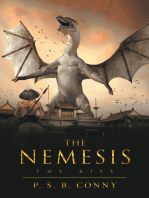 The Nemesis: The Rise