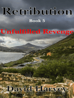 Retribution Book 5: Unfulfilled Revenge