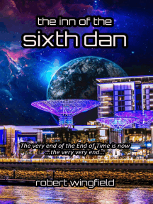 The Inn of the Sixth Dan: The Dan Provocations, #6