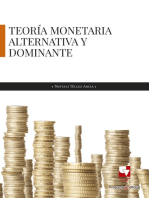 Teoría monetaria alternativa y dominante