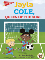 Jayla Cole, Queen of the Goal
