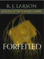 Forfeited: Legends of the Forsaken Empire