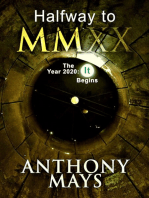 Halfway to MMXX The Year 2020: It Begins