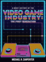 A Brief History Of The Video Game Industry: The First Generation: 1, #1
