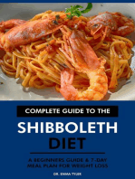 Complete Guide to the Shibboleth Diet: A Beginners Guide & 7-Day Meal Plan for Weight Loss