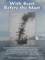 With Scott Before The Mast: These are the Journals of Francis Davies Leading Shipwright RN when on board Captain Scott's Terra Nova Expedition.