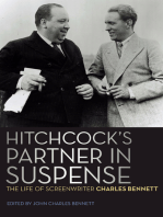 Hitchcock's Partner in Suspense: The Life of Screenwriter Charles Bennett