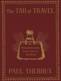 The Tao of Travel by Paul Theroux - Ebook | Scribd