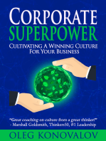 Corporate Superpower: Cultivating A Winning Culture For Your Business