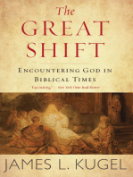 The Great Shift: Encountering God in Biblical Times