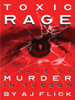 Toxic Rage: A Tale of Murder in Tucson