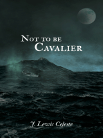 Not to be Cavalier