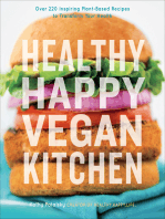 Healthy Happy Vegan Kitchen: Over 220 Inspiring Plant-Based Recipes to Transform Your Health