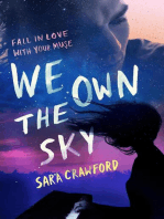 We Own the Sky: The Muse Chronicles, #1