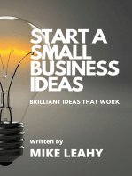 Start A Small Business Ideas. Brilliant Ideas that Work