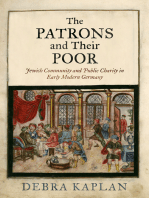The Patrons and Their Poor: Jewish Community and Public Charity in Early Modern Germany
