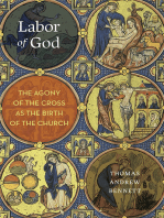 Labor of God: The Agony of the Cross as the Birth of the Church