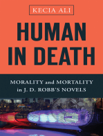 Human in Death: Morality and Mortality in J. D. Robb's Novels