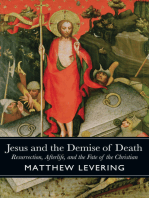 Jesus and the Demise of Death