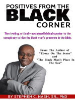 Positives From The Black Corner: The Bible Is A Black History Book