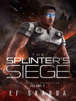 The Splinter's Siege: A Military Sci Fi Epic