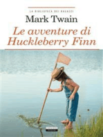 Le avventure di Huckleberry Finn: Ediz. integrale