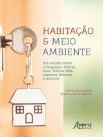 Habitação & Meio Ambiente –: Um Estudo Sobre o Programa Minha Casa, Minha Vida: Aspectos Teóricos e Práticos
