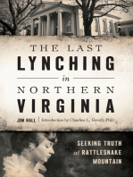 The Last Lynching in Northern Virginia: Seeking Truth at Rattlesnake Mountain