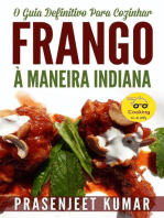 O Guia Definitivo Para Cozinhar Frango À Maneira Indiana: Cozinhando em um Instante