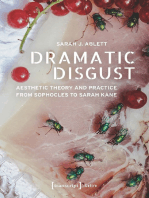 Dramatic Disgust: Aesthetic Theory and Practice from Sophocles to Sarah Kane