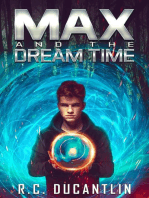 Max and the Dream Time