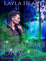 Reclaimed Dragon: Guarding Their Dragon Mate, #5