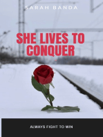 She Lives to Conquer: Always Fight to Win