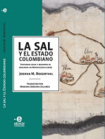 La sal y el Estado colombiano: Sociedad local y monopolio regional en Boyacá (1821-1900)