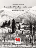 I giorni dell’Ombra e della Luce 1944 – 1945. Tra Barga e Nozzano