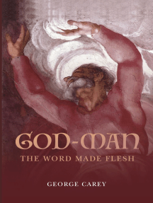 God-Man: The Word Made Flesh