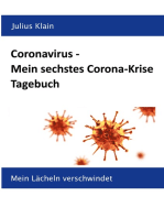 Coronavirus - Mein sechstes Corona-Krise Tagebuch: Mein Lächeln verschwindet