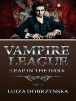 Vampire League - Book I - Leap in the Dark: Vampire League, #1